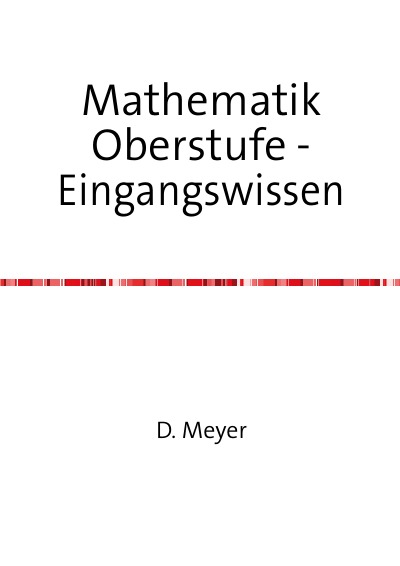 'Cover von Mathematik Oberstufe – Eingangswissen'-Cover