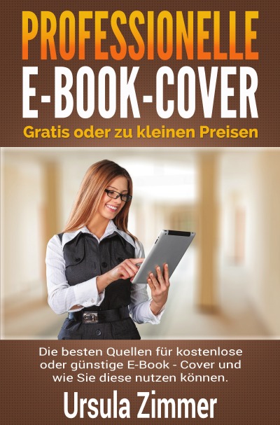 'Cover von Professionelle  E-Book-Cover: gratis oder zu kleinen Preisen'-Cover