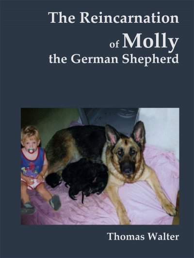 'Cover von The reincarnation of Molly, the German Shepherd'-Cover