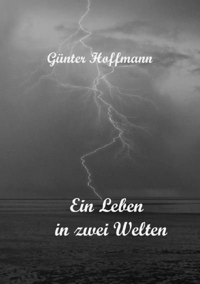 'Cover von Ein Leben in zwei Welten'-Cover