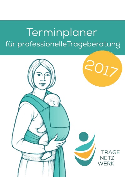 'Cover von Terminplaner für Trageberater/-innen 2017'-Cover