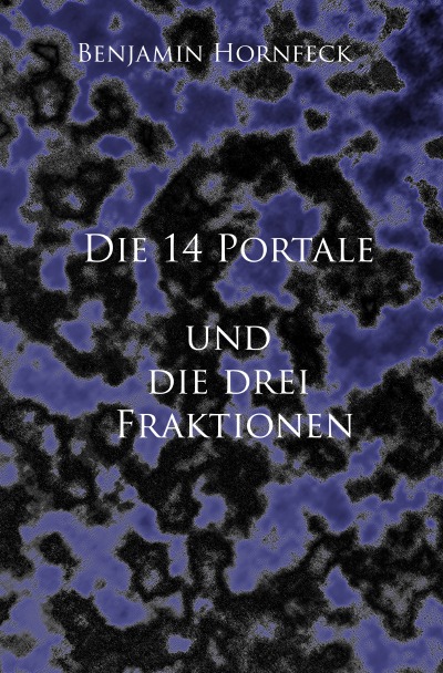 'Cover von Die 14 Portale und  die drei Fraktionen'-Cover