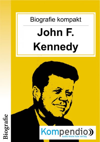 'Cover von Biografie kompakt: John F. Kennedy'-Cover