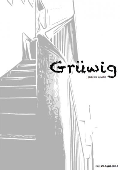 'Cover von Grüwig das Buch'-Cover