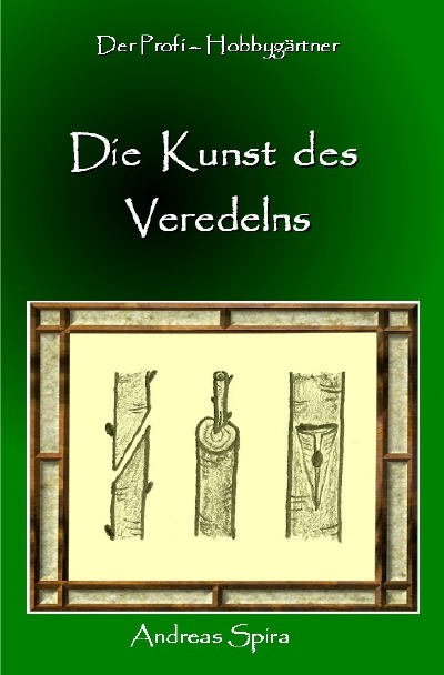 'Cover von Die Kunst des Veredelns'-Cover