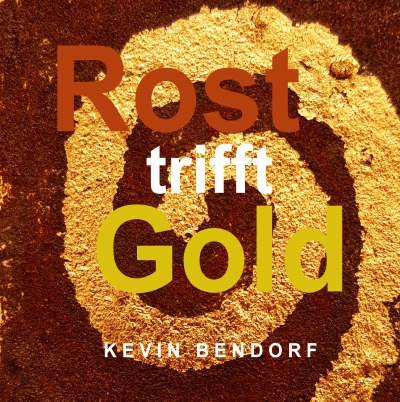 'Cover von Rost trifft Gold'-Cover