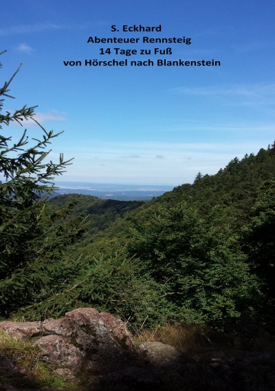 'Cover von Abenteuer Rennsteig 14 Tage zu Fuß von Hörschel nach Blankenstein'-Cover