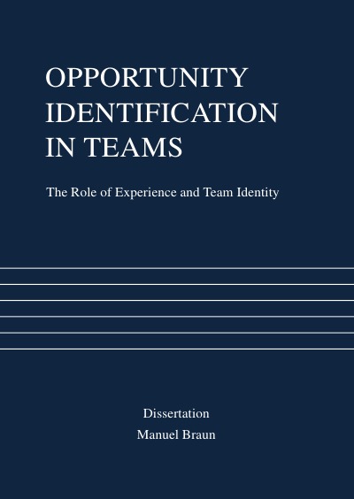 'Cover von Opportunity Identification in Teams: The Role of Experience and Team Identity'-Cover