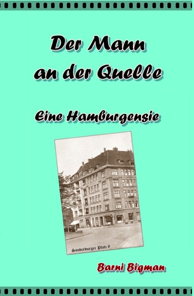 'Cover von Der Mann an der Quelle'-Cover