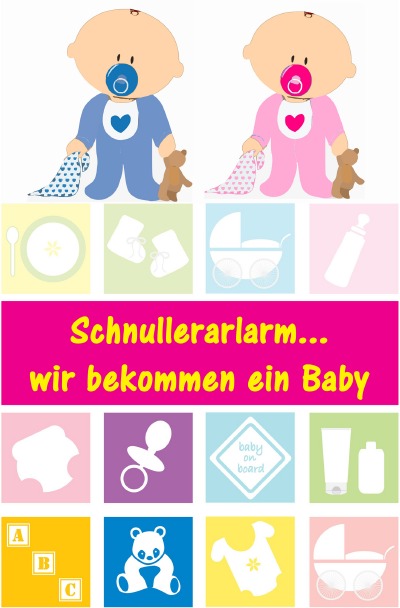 'Cover von Schnullerarlarm…wir bekommen ein Baby'-Cover