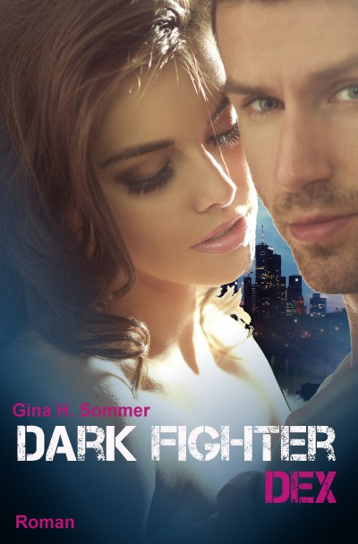 'Cover von Dark Fighter – Dex'-Cover