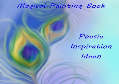 'Cover von Magical Painting Book – Poesie – Inspiration – Ideen'-Cover