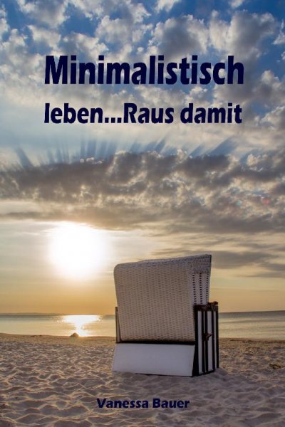 'Cover von Minimalistisch leben…Raus damit'-Cover