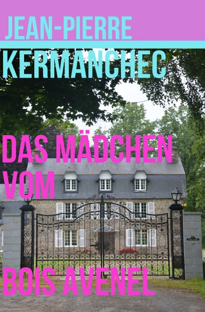 'Cover von Das Mädchen vom Bois Avenel'-Cover