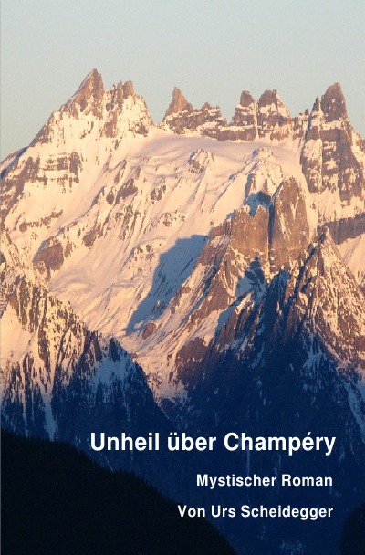 'Cover von Unheil über Champéry'-Cover