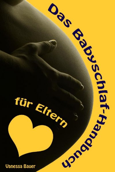 'Cover von Das Babyschlaf-Handbuch für Eltern'-Cover