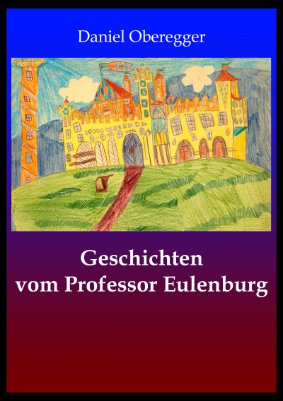 'Cover von Geschichten von Professor Eulenburg'-Cover