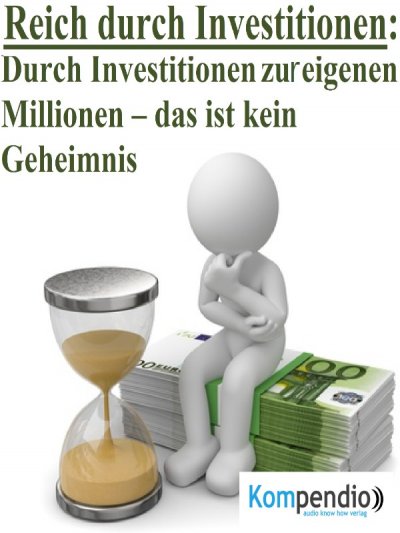 'Cover von Reich durch Investitionen'-Cover