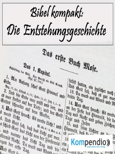 'Cover von Die Entstehungsgeschichte (Bibel kompakt)'-Cover