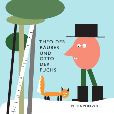 'Cover von Theo der Räuber und Otto der Fuchs'-Cover