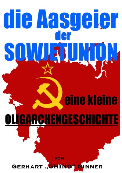 'Cover von Die Aasgeier der Sowjetunion'-Cover