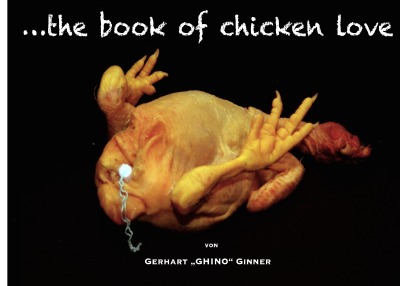 'Cover von the book of chicken love'-Cover