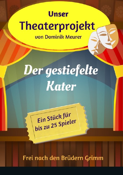 'Cover von Unser Theaterprojekt, Band 11 – Der gestiefelte Kater'-Cover