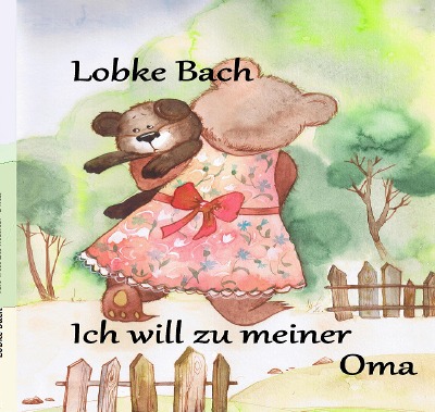 'Cover von Ich will zu meiner Oma'-Cover