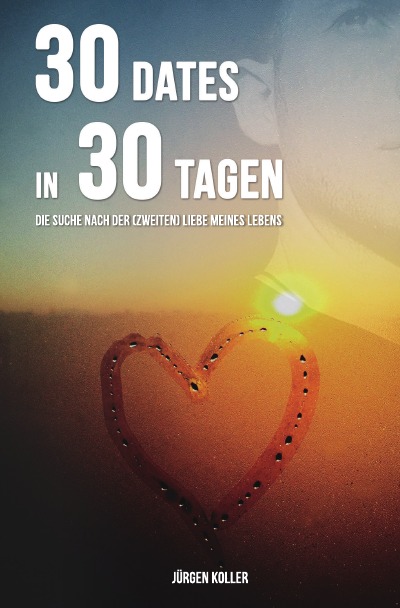 'Cover von 30 Dates in 30 Tagen'-Cover