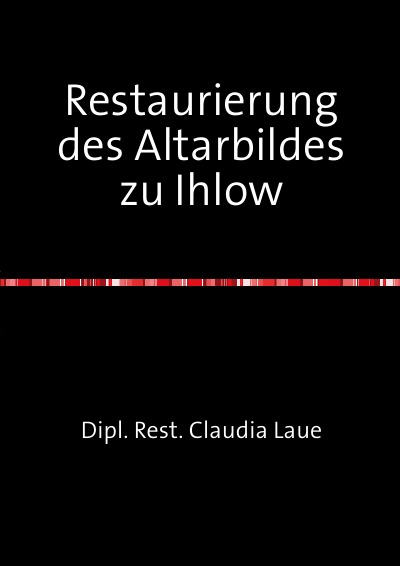 'Cover von Restaurierung des Altarbildes zu Ihlow'-Cover