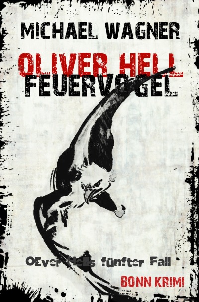 'Cover von Oliver Hell – Feuervogel'-Cover