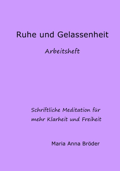 'Cover von Ruhe und Gelassenheit'-Cover