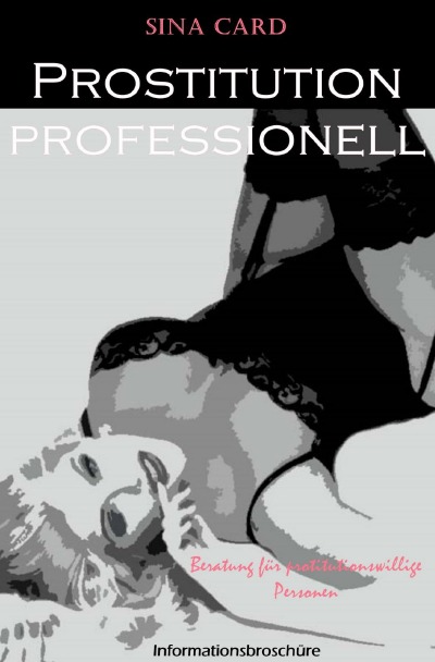 'Cover von Prostitution professionell'-Cover