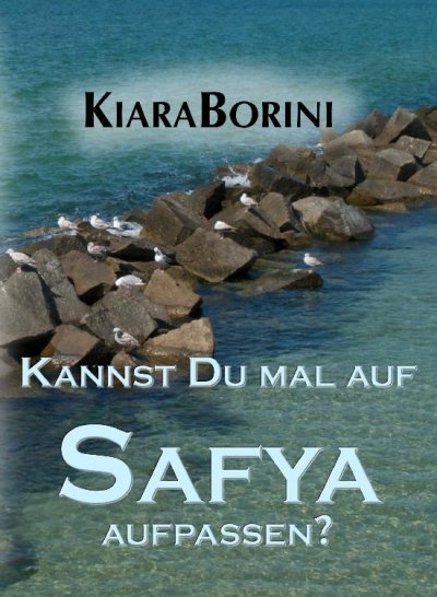 'Cover von Kannst Du mal auf Safya aufpassen?'-Cover