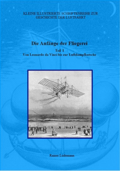 'Cover von Die Anfänge der Fliegerei – Teil I'-Cover