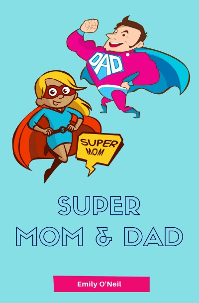 'Cover von Super Mom & Dad'-Cover