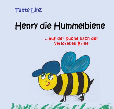 'Cover von Henry die Hummelbiene'-Cover