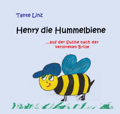 'Cover von Henry die Hummelbiene'-Cover