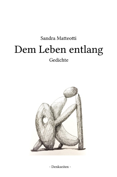 'Cover von Dem Leben entlang'-Cover