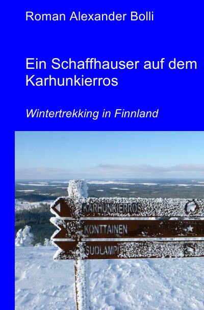 'Cover von Ein Schaffhauser auf dem Karhunkierros'-Cover