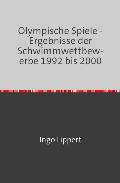 'Cover von Olympische Spiele – Ergebnisse der Schwimmwettbewerbe 1992 bis 2000'-Cover