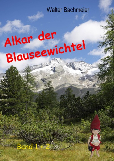 'Cover von Alkar der Blauseewichtel Band 1 + 2'-Cover