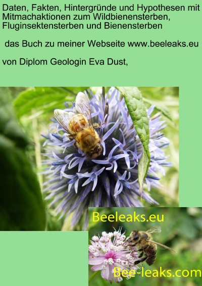 'Cover von Daten, Fakten, Hintergründe und Hypothesen mit Mitmachaktionen zum Wildbienensterben, Fluginsektensterben und Bienensterben'-Cover