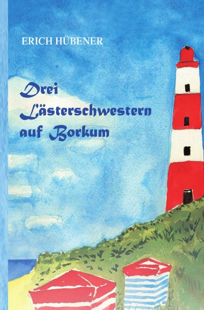 'Cover von Drei Lästerschwestern auf Borkum'-Cover