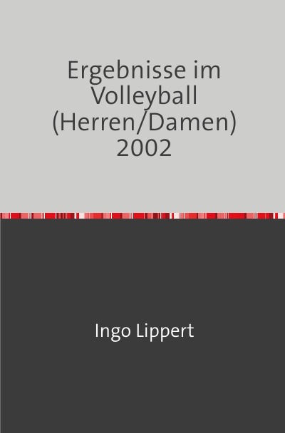 'Cover von Ergebnisse im Volleyball (Herren/Damen) 2002'-Cover