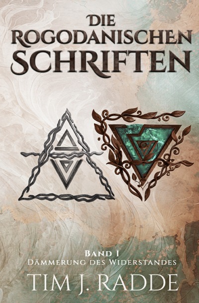 'Cover von Die rogodanischen Schriften Band 1'-Cover