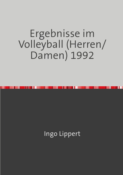 'Cover von Ergebnisse im Volleyball (Herren/Damen) 1992'-Cover