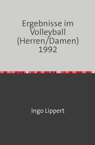 'Cover von Ergebnisse im Volleyball (Herren/Damen) 1992'-Cover