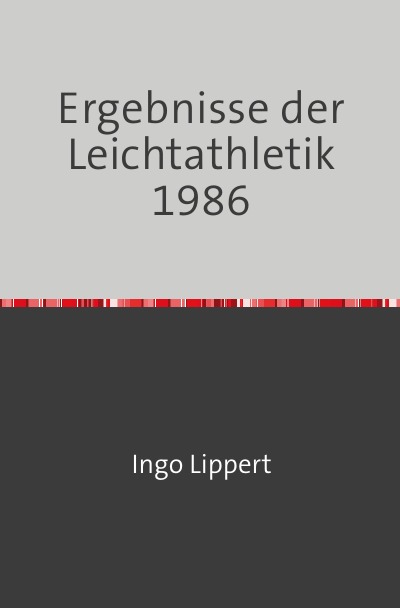 'Cover von Ergebnisse der Leichtathletik 1986'-Cover