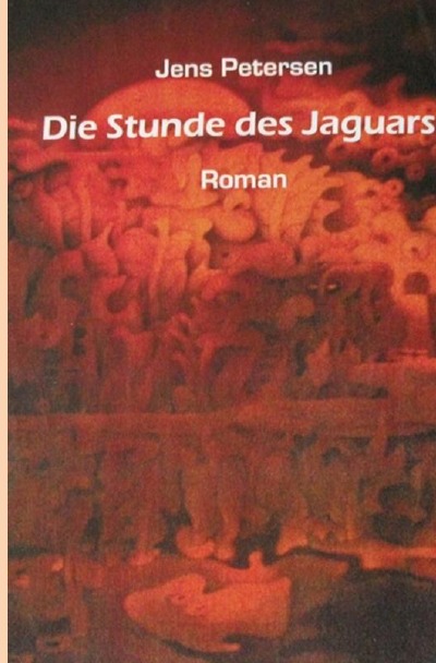 'Cover von Die Stunde des Jaguars'-Cover